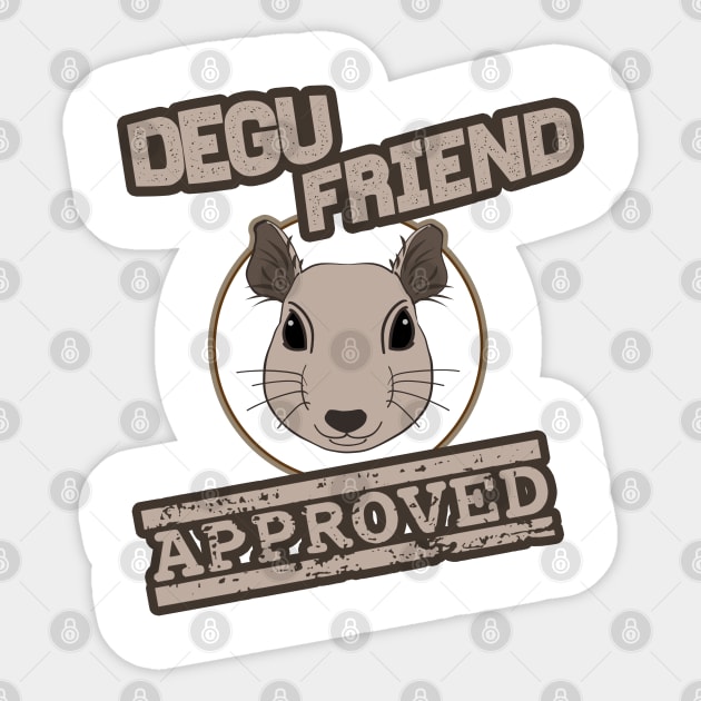 Degu Friend Approved Sticker by Mystical_Illusion